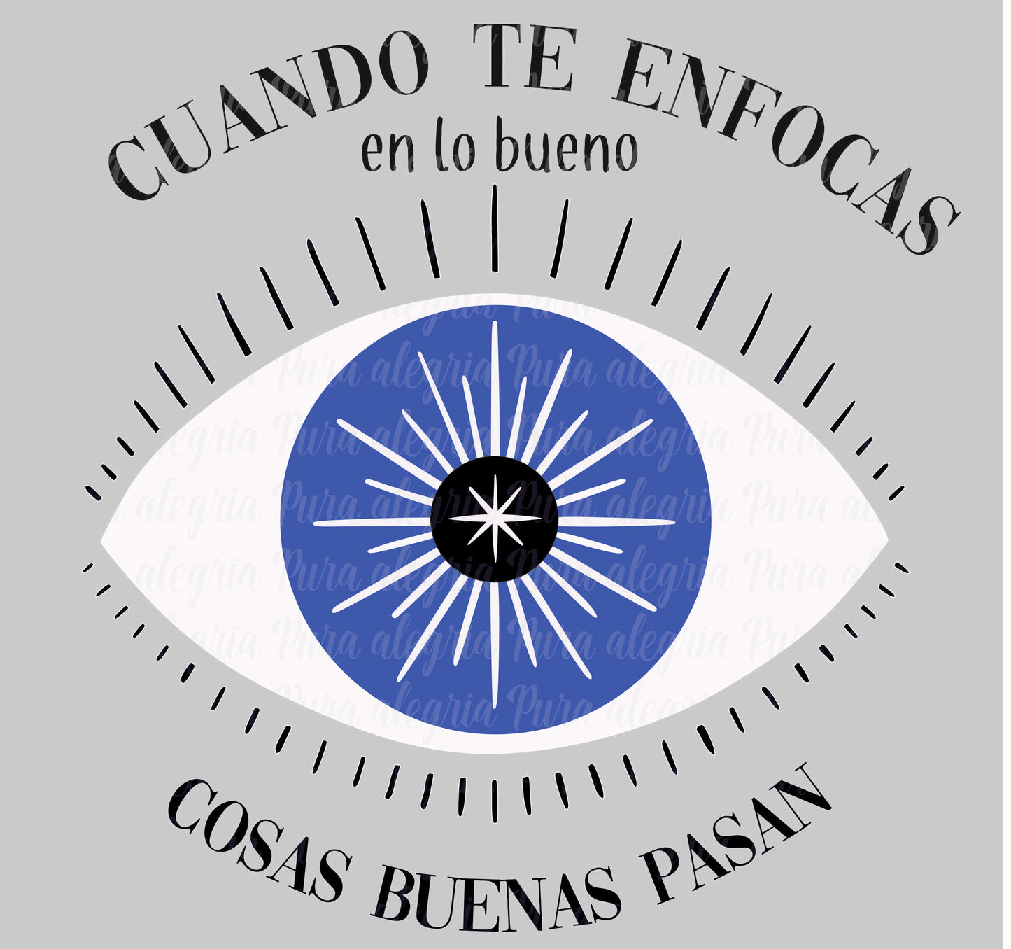 Estampa Cuando te enfocas en lo bueno, ojo turco