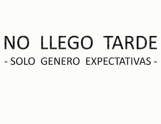 Estampa No llego tarde