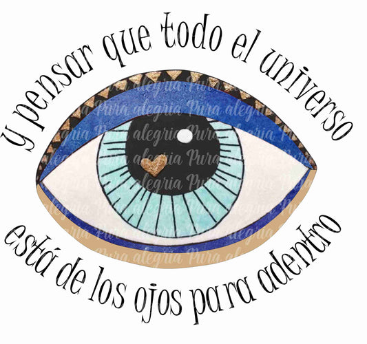 Estampa Ojo, Y pensar que todo el universo